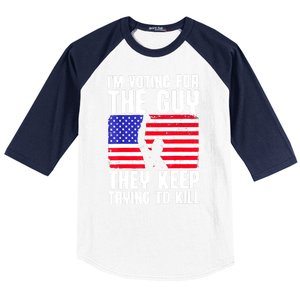 Us Flag Im Voting For The Guy They Keep Trying To Kill Gift Baseball Sleeve Shirt