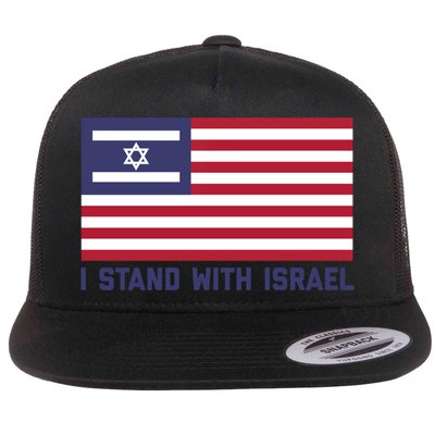Us Flag Israeli Flag I Stand With Israel Gift Flat Bill Trucker Hat