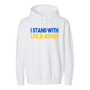 Ukraine Flag I Stand With Ukraine Gift Garment-Dyed Fleece Hoodie