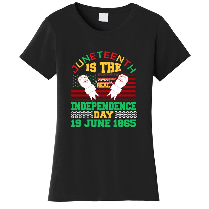 US Flag Juneteenth Is The Real Independence Day 19 June 1865 Women's T-Shirt