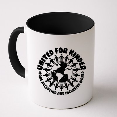 United For Kinder More Accepting And Inclusive World Be Kind Mug