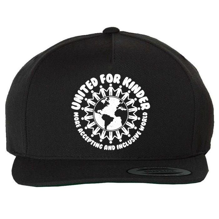 United For Kinder More Accepting And Inclusive World Be Kind Wool Snapback Cap