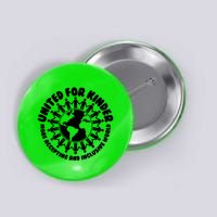 United For Kinder More Accepting And Inclusive World Be Kind Button