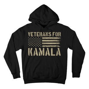 Usa Flag Military Election Veterans For Kamala Harris 2024 Gift Tall Hoodie