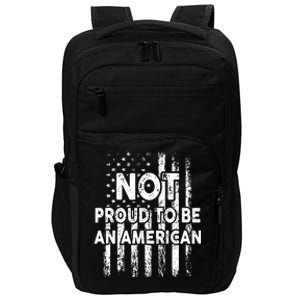 Usa Flag Not Proud To Be An American Citizen Veteran Women Tank Top Impact Tech Backpack