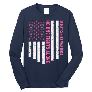 USA Flag No One Fight Alone Breast Caner Awareness Long Sleeve Shirt