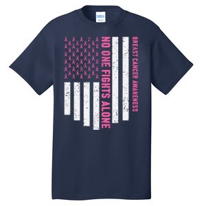 USA Flag No One Fight Alone Breast Caner Awareness Tall T-Shirt