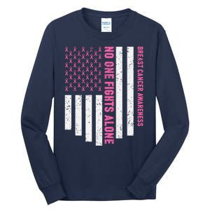 USA Flag No One Fight Alone Breast Caner Awareness Tall Long Sleeve T-Shirt