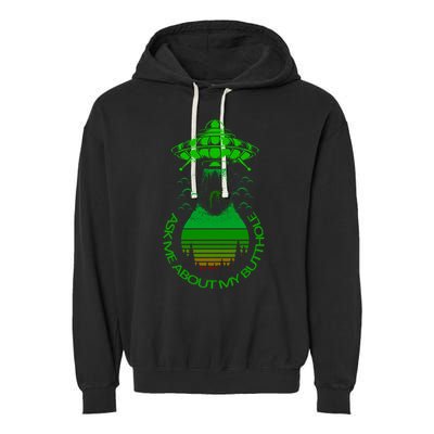 UFO Adduction As Me About My Butthole Garment-Dyed Fleece Hoodie