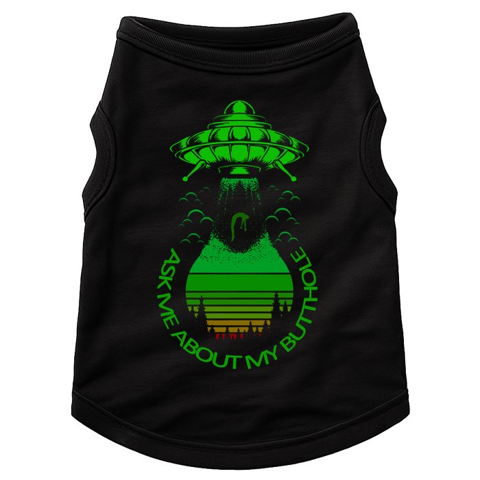 UFO Adduction As Me About My Butthole Doggie Tank