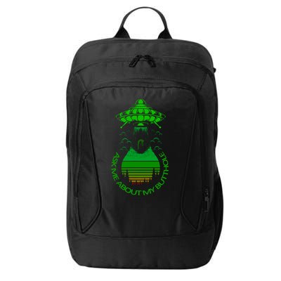 UFO Adduction As Me About My Butthole City Backpack