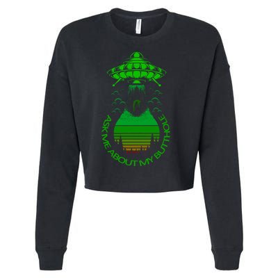 UFO Adduction As Me About My Butthole Cropped Pullover Crew