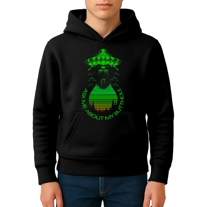 UFO Adduction As Me About My Butthole Kids Hoodie