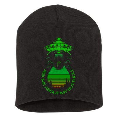 UFO Adduction As Me About My Butthole Short Acrylic Beanie