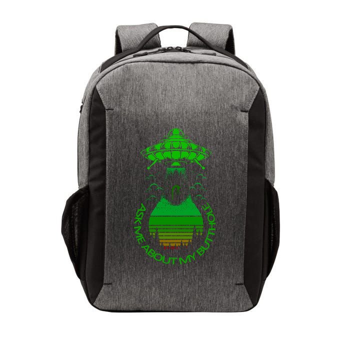 UFO Adduction As Me About My Butthole Vector Backpack