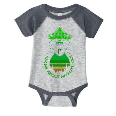UFO Adduction As Me About My Butthole Infant Baby Jersey Bodysuit