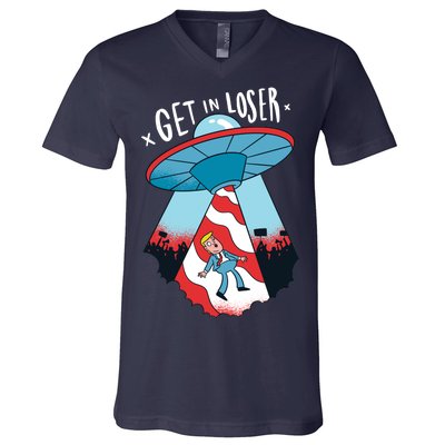 UFO Aliens Abducted Trump Get In Loser V-Neck T-Shirt