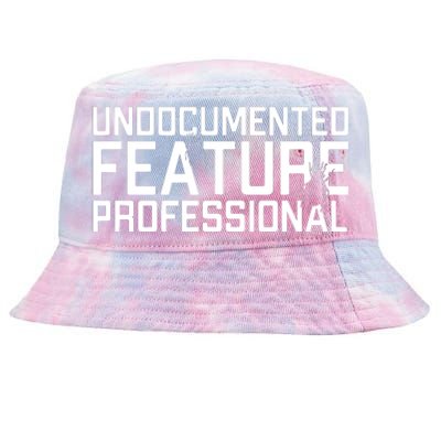 Undocumented Feature Professional Coder Software Developer Tie-Dyed Bucket Hat