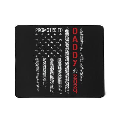 Usa Flag Promoted To Daddy Est 2024 New Dad First Time Dad Mousepad