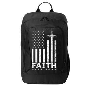 Usa Flag Patriotic American Gift Faith Over Fear Prayer Gift City Backpack