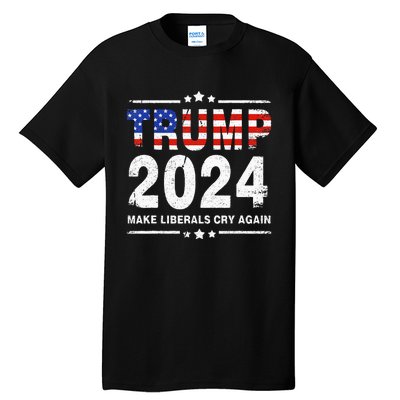 Usa Flag President Trump 2024 Make Liberals Cry Again Tall T-Shirt