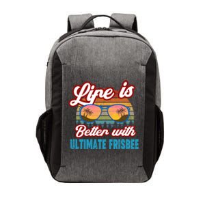 Ultimate Frisbee Player Life Is Better With Ultimate Frisbee Cool Gift Vector Backpack