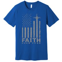 Usa Flag Patriotic American Gift Faith Over Fear Prayer Gift Premium T-Shirt