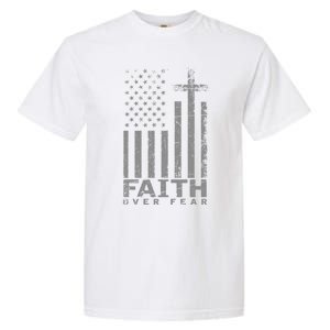 Usa Flag Patriotic American Gift Faith Over Fear Prayer Gift Garment-Dyed Heavyweight T-Shirt