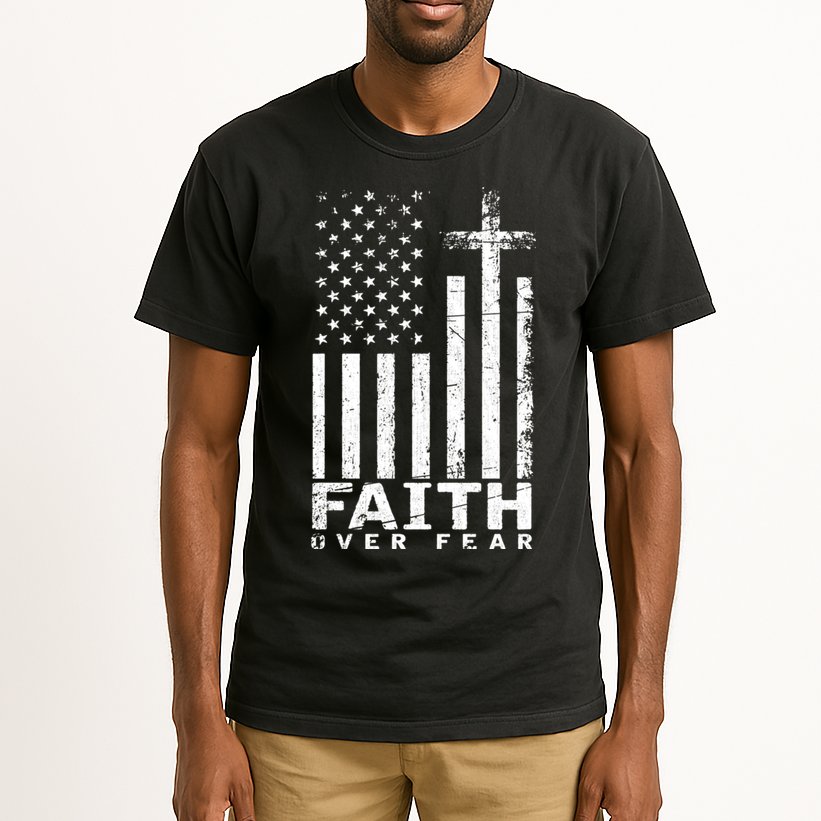 Usa Flag Patriotic American Gift Faith Over Fear Prayer Tall T-Shirt