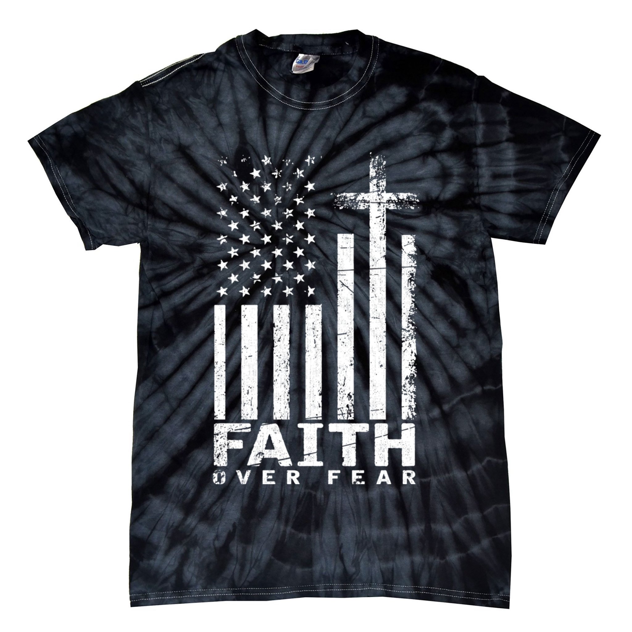 Usa Flag Patriotic American Gift Faith Over Fear Prayer Tie-Dye T-Shirt