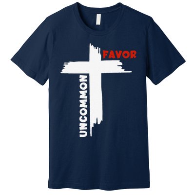 Uncommon Favor Religious Christian Believer Premium T-Shirt