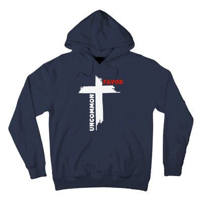 Uncommon Favor Religious Christian Believer Tall Hoodie