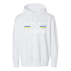 Ukrainian Flag Support Ukraine Freedom I Stand With Ukraine Gift Garment-Dyed Fleece Hoodie