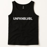 Unfknblvbl (Free Thinker Conspiracy Theorist) Tank Top