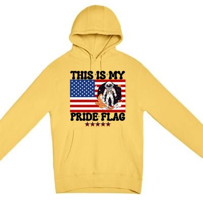 Usa Flag This Is My Pride Flag 2024 Astronaut 4th Of July Gift Premium Pullover Hoodie