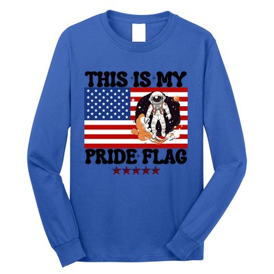 Usa Flag This Is My Pride Flag 2024 Astronaut 4th Of July Gift Long Sleeve Shirt