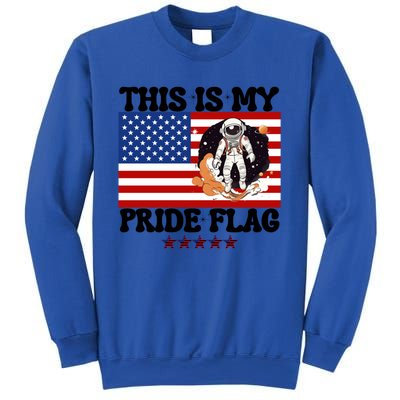 Usa Flag This Is My Pride Flag 2024 Astronaut 4th Of July Gift Sweatshirt