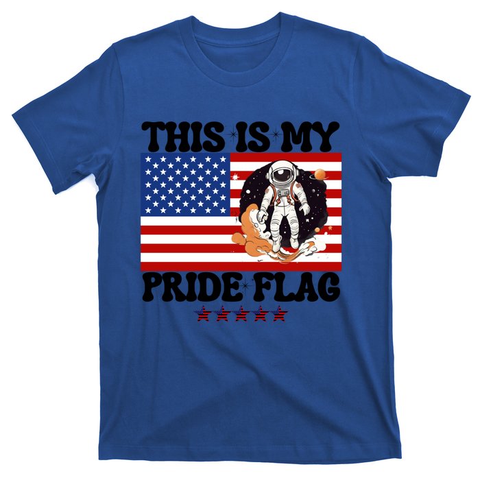 Usa Flag This Is My Pride Flag 2024 Astronaut 4th Of July Gift T-Shirt