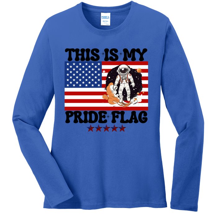 Usa Flag This Is My Pride Flag 2024 Astronaut 4th Of July Gift Ladies Long Sleeve Shirt