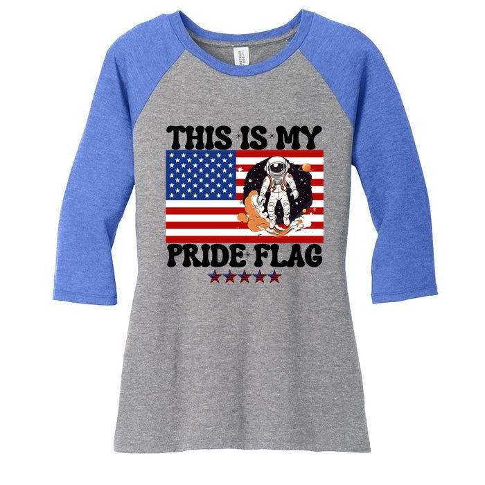 Usa Flag This Is My Pride Flag 2024 Astronaut 4th Of July Gift Women's Tri-Blend 3/4-Sleeve Raglan Shirt