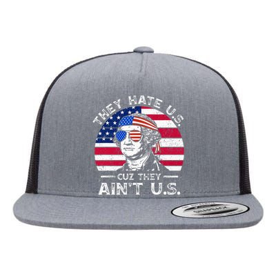 USA Flag They Hate Us Cuz They Aint Us Flat Bill Trucker Hat