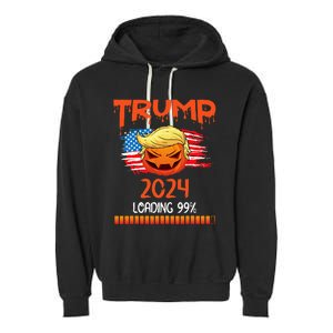 Us Flag Trump Pumpkin Donald Trump 24 Loading 99 President Garment-Dyed Fleece Hoodie