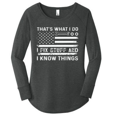 USA Flag Thats What I Do I Fix Stuff And I Know Things Women's Perfect Tri Tunic Long Sleeve Shirt