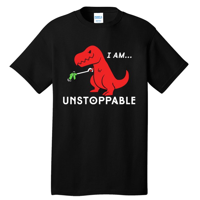 Unstoppable Funny TRex Dinosaur Tall T-Shirt