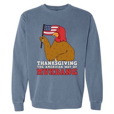 Usa Flag Thanksgiving Turkey American Way Of Mukbang Asmr Gift Garment-Dyed Sweatshirt