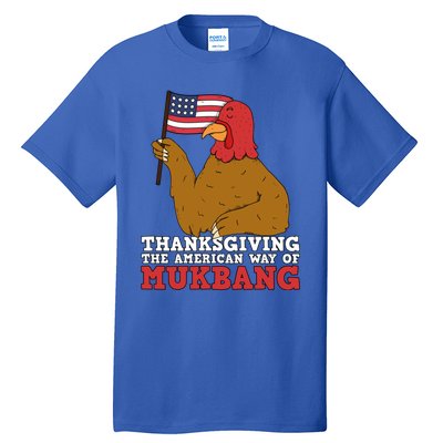 Usa Flag Thanksgiving Turkey American Way Of Mukbang Asmr Gift Tall T-Shirt