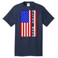 USA Flag United States Of America Ultra MAGA Trump 2024 Tall T-Shirt