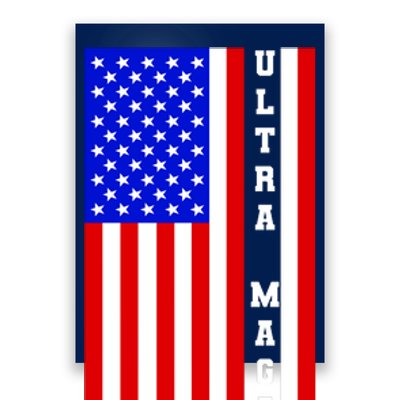 USA Flag United States Of America Ultra MAGA Trump 2024 Poster