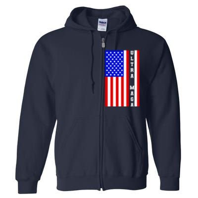 USA Flag United States Of America Ultra MAGA Trump 2024 Full Zip Hoodie