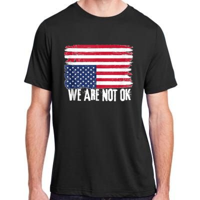 USA Flag Upside Down We Are Not Ok American Flag Distress Adult ChromaSoft Performance T-Shirt